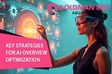 Key Strategies for AI Overview Optimisation